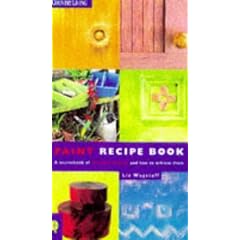 Paint Recipe Book ("Country Living")