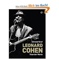 Leonard Cohen: Titan der Worte