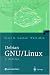 Book Debian GNU/Linux: Grundlagen, Einrichtung und Betrieb (X.systems.press)