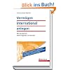 Verm�gen international anlegen: Mit Sonderteil: W�hrungswelt im Wandel