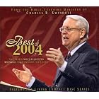 From the Bible-Teaching Ministry of Charles R. Swindoll: Best of 2004 (Insight for Living... by  Charles R. Swindoll and Cover Design Joe Casas