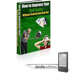 How To Improve Your Golf Game Without Tearing Your hair Out 4188sYJ9KTL. SL500 AA246 PIkin2,BottomRight,28,34 AA280 SH20 OU01 How To Improve Your Golf Game Without Tearing Your hair Out