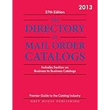 the directory of mail order catalogs 2013 includes separate section on business to business catalogs