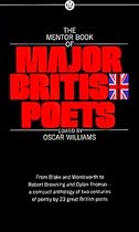 The Mentor Book of Major British Poets
