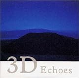 3D Echoes-月光浴-