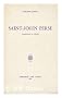 Saint-John Perse : Connaisance Et Creation / Eveline Caduc