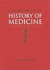 A Dictionary of the History of Medicine