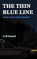 THE THIN BLUE LINE: WHERE JUSTICE BORDERS MORALITY