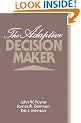 The Adaptive Decision Maker