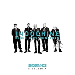 Indochine : Black City Concert [Blu-ray]