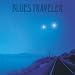 Blues Traveler-Straight on Till Morning
