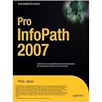 Pro InfoPath 2007 (Expert's Voice) book cover