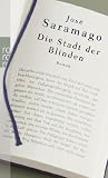 Die Stadt der Blinden. - Jos&eacute; Saramago, Ray-G&uuml;de Mertin