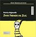 Click here to Compare Prices of Zwei Fremde Im Zug