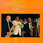 Alive! by  Roy Eldridge and Coleman Hawkins 