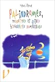 Palindromes, monotypes et autres bizarreries numériques