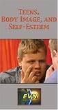 Review   / Teens, Body Image, and Self-Esteem