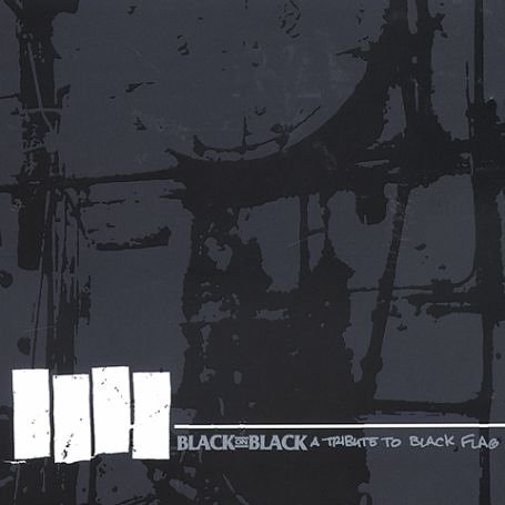 CD-Charts  Search : Black on Black: a Tribute to Black Flag