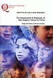 The assessment & diagnosis of non-organic failure to thrive