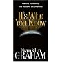 It's Who You Know: The One Relationship that Makes All the Difference