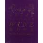 The New Great Vintage Wine Book