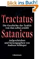 Tractatus Satanicus. Die Geschichte des Teufels, von ihm selbst erz�hlt