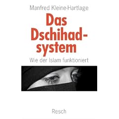 Das Dschihadsystem - Wie der Islam funktioniert