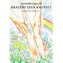 Aromatherapy for Healthy Legs and Feet: A Guide for Home Use