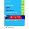 Tabellenbuch Sanit�r, Heizung, L�ftung. Anlagentechnik SHK Ausbildung und Praxis (Lernmaterialien)