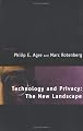 Technology and Privacy: The New Landscape