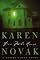 Five Mile House: A Novel