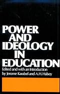 Power and Ideology in Education