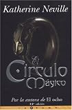 Circulo Magico, El