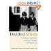 Divided Minds: Twin Sisters and Their Journey Through Schizophrenia
