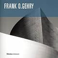 Frank O. Gehry: The Complete Works