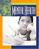 Good Mental Health (Living Well, Staying Healthy)