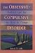 The Obsessive-Compulsive Disorder: Pastoral Care for the Road to Change