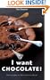 I Want Chocolate!