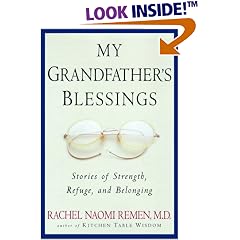 My Grandfather's Blessings: Stories of Strength, Refuge, and Belonging
