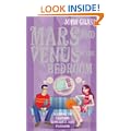 Mars And Venus In The Bedroom: A Guide to Lasting Romance and Passion
