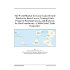 The World Market for Gum-Coated Textile Fabrics for Book Covers, Tracing Cloth, Prepared... by
