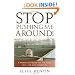 Stop Pushing Me Around!: A Workplace Guide for the Timid, Shy, And Less Assertive