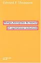 Temps, discipline du travail et capitalisme industriel