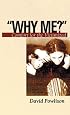 Why Me: Comfort for the Victimized (Resources for Changing Lives) (Resources for Changing Lives)