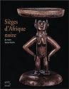 Sièges d'Afrique noire du musée Barbier-Mueller