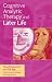 Cognitive Analytic Therapy and Later Life: A New Perspective on Old Age