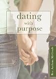 Dating with Purpose