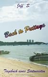 Back to Pattaya: Tagebuch eines Sextouristen