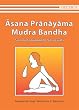 Asana Pranayama Mudra Bandha