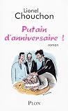 Putain d\'anniversaire !